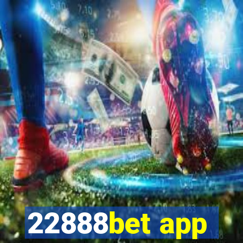 22888bet app